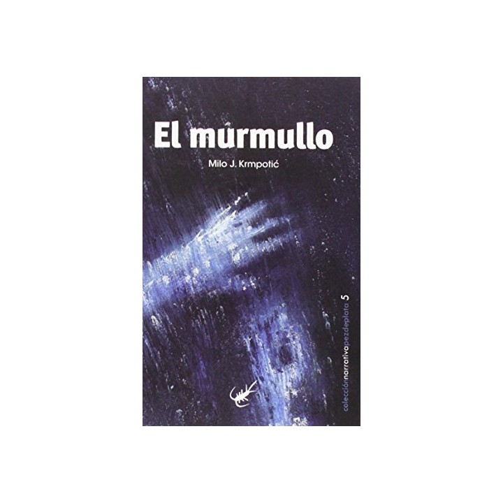 El Murmullo (Primera edición)